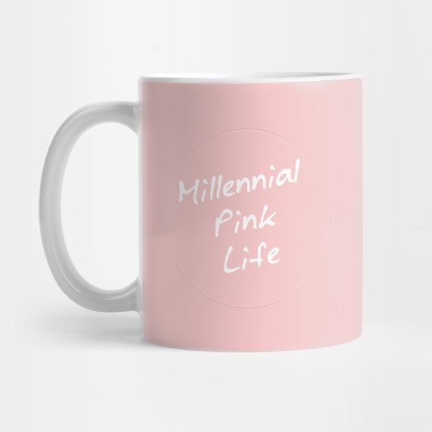 Millennial Pink Life! by FandomTrading